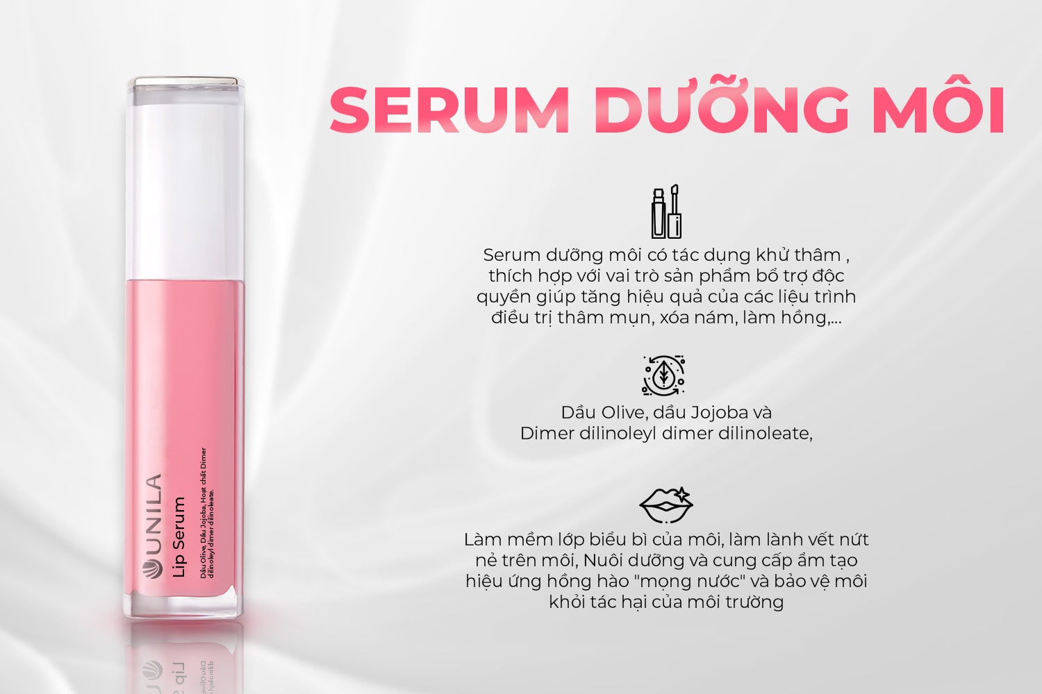 Công dụng serum dưỡng môi UNILA