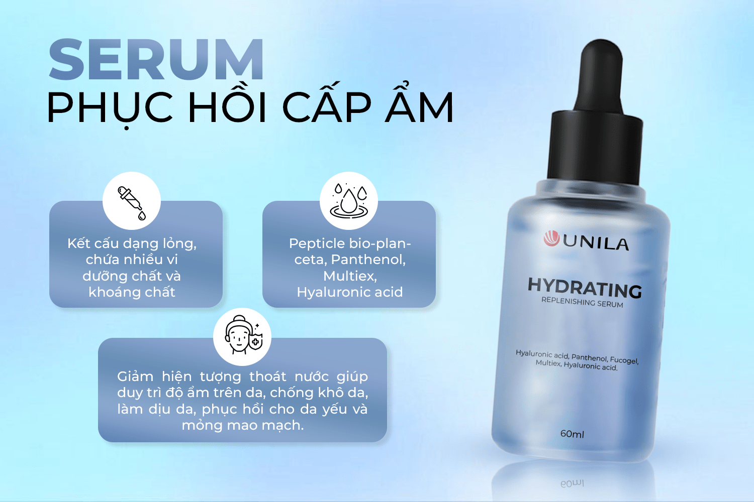 Nhà máy sản xuất mỹ phẩm UNILA Serum phục hồi và cấp ẩm