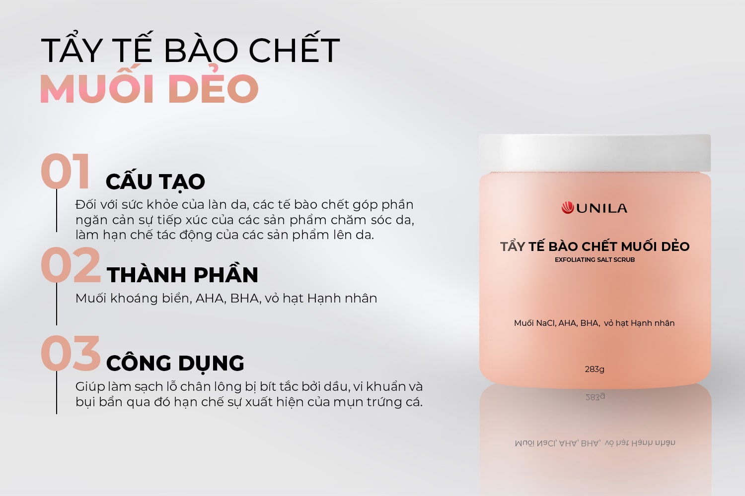 Gia công mỹ phẩm sạch TẨY TẾ BÀO CHẾT MUỐI DẺO UNILA Việt Nam