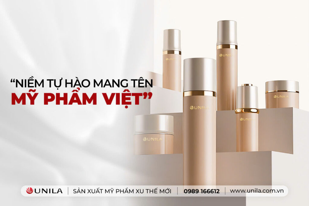 Tự hào mỹ phẩm Việt - Nhà máy sản xuất mỹ phẩm UNILA