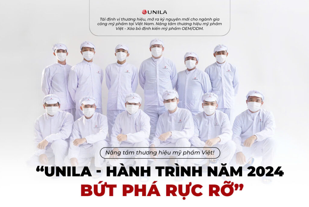 Nhà máy sản xuất mỹ phẩm UNILA nhìn lại hành trình 2024