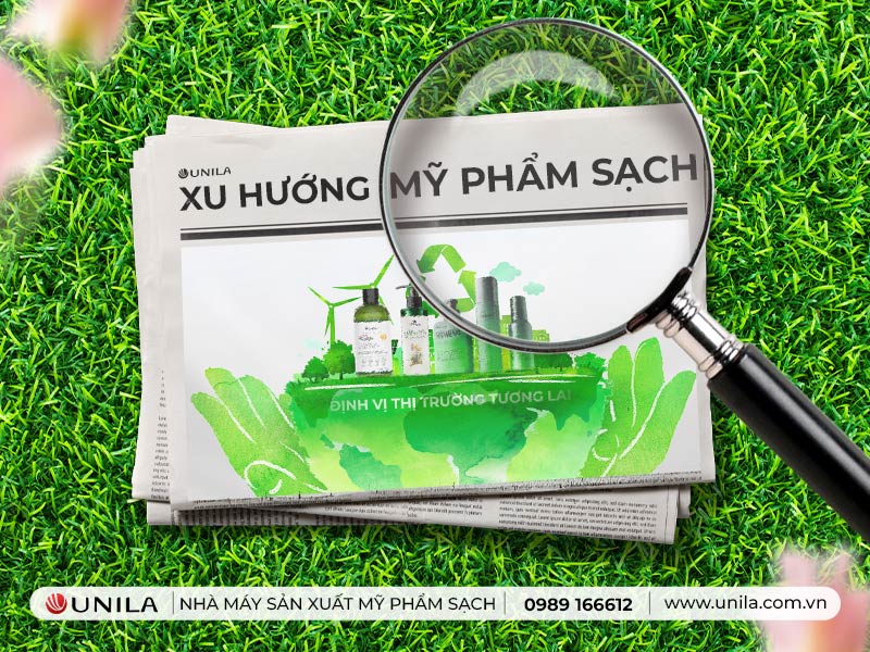 xu hướng mỹ phẩm sạch - nhà máy sản xuất mỹ phẩm UNILA